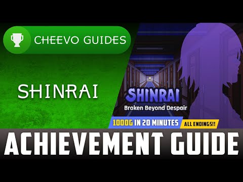 Shinrai: Broken Beyond Despair - Achievement / Trophy Guide (Xbox) *1000G IN 20 MINS / ALL ENDINGS!*