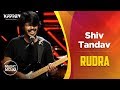 Shiv Tandav Rudra Music Mojo Season 6 Kappa TV