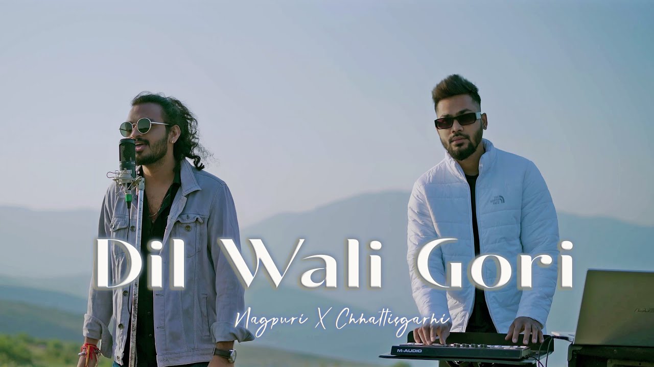 Dil Wali Gori | Nagpuri x Chhattisgarhi | Aarya Chakradhari | Music Chhattisgarhi