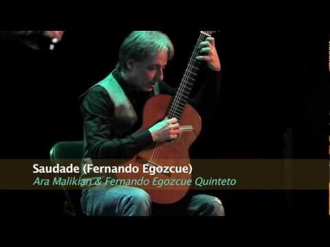 Ara Malikian / Fernando Egozcue Quinteto - Saudade