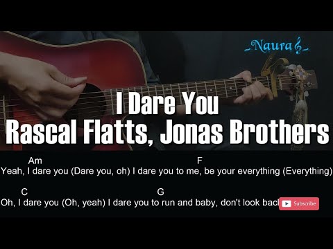 I Dare You - Rascal Flatts
