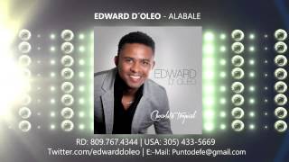 2. Edward D´ Oleo - Alabale