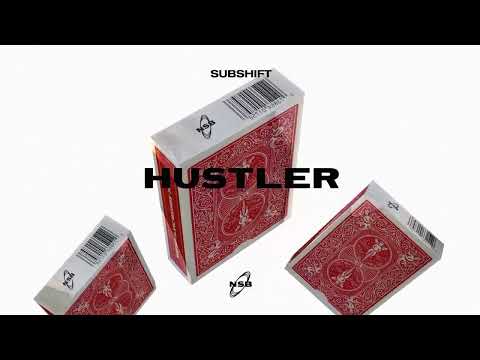 Subshift - Hustler
