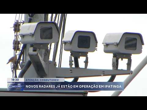 Atenção, condutores!: Novos radares já estão em operação em Ipatinga.