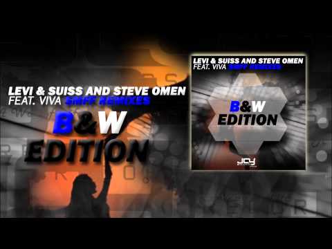 Levi & Suiss and Steve Omen feat. Viva - SMFF (Uru F & Nitzan Remix)