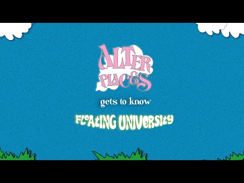 Gets to know #1 with Floating University