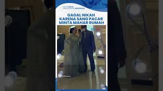 Viral Kisah Gagal Nikah karena Pacar Minta Mahar Sertifikat Rumah, Kedua Pihak Beri Pembelaannya