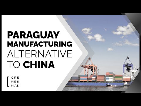 , title : 'Paraguay: The new manufacturing alternative to China for US companies