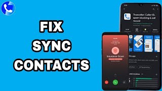 How To Fix And Solve Truecaller App Sync Contacts | Final Solution