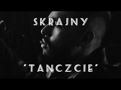 Skrajny - Tańczcie (prod. Bero)