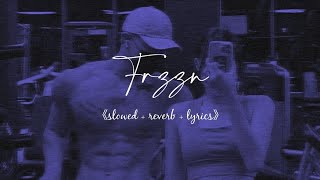 FRZZN - OZZIE | slowed + reverb + lyrics