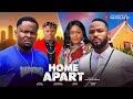 HOME APART New Movie Zubby Michael Anthony Chukwunta Ebere Okaro Johnson Ogbu New 2024 Hit Film