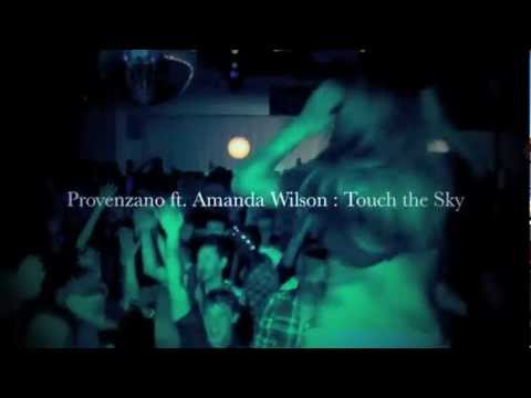 Provenzano Feat. Amanda Wilson - Touch The Sky [Teaser]