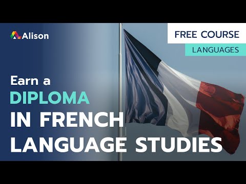 Diploma in French Language Studies - Free Online Course with Certificate