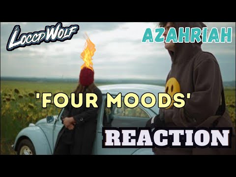 First Time Hearing Azahriah - 'FOUR MOODS' (OFFICIAL VISUALIZER) | LOCCDWOLF REACTION!!!