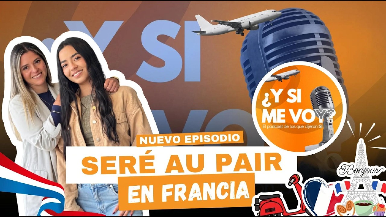 🇫🇷 Me voy como Au Pair en Francia 🇫🇷✈️🌎