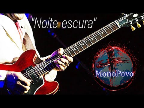 Noite Escura video