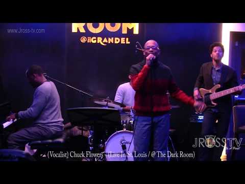 James Ross @ Chuck Flowers - "Woman Gotta Have It" - www.Jross-tv.com (St. Louis)