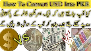 How To Convert Dollars Into Pakistani Rupees How To Convert Dollars Into Pakistani Rupees