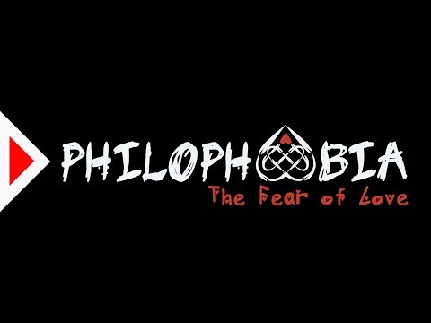 Philophobia - The Fear of Love (Gameplay)