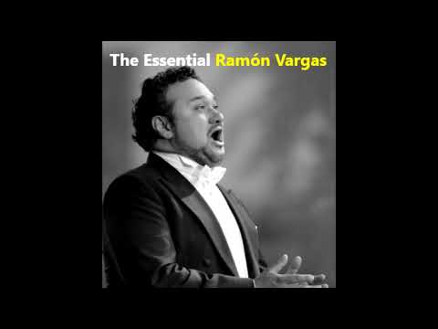 Ramón Vargas ⁞ La Malagueña