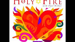Paul Wilbur - Holy Fire - Full Album