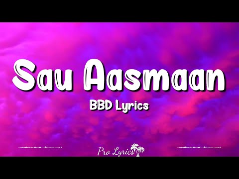 Sau Aasmaan (Lyrics) Baar Baar Dekho | Armaan Malik, Neeti Mohan, Sidharth Malhotra, Katrina Kaif
