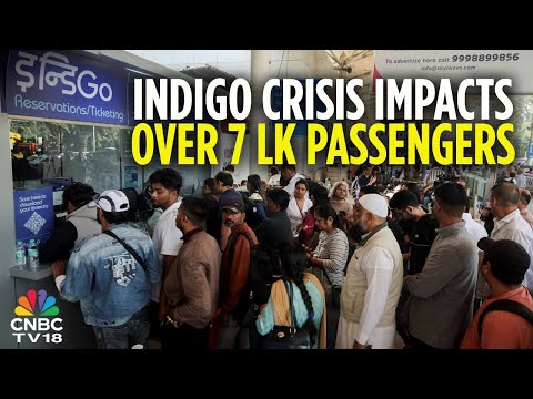IndiGo Flight Disruptions Continue, Over 5,000 Flights Cancelled Since Dec 2 | N18V