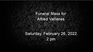 Funeral Mass for Alfred Vallieres