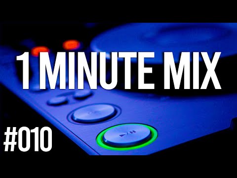 1 minute mix: Ideias para mixagem DJ 010