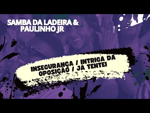 SAMBA DA LADEIRA e  Paulinho Jr (BLOCO 02) | Roda de Samba e Pagode (ao vivo)