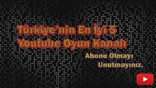 Türkiye'nin En İyi 5 Oyun Kanalı 2016