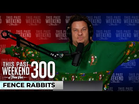 Fence Rabbits | This Past Weekend w/ Theo Von #300 video thumbnail