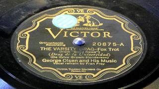 The Varsity Drag - George Olsen And His Music (Victor)
