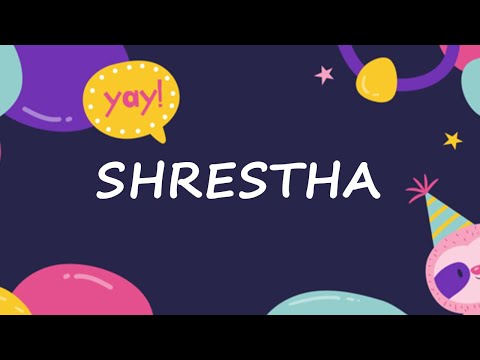 Happy Birthday to Shrestha - Birthday Wish From Birthday Bash