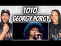 A VIBE!| Toto  - Georgy Porgy | FIRST TIME HEARING REACTION