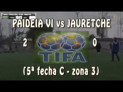 2 PAIDEIA VI vs JAURETCHE II 0 - 5ª fecha C zona 3 - 20/08/2016