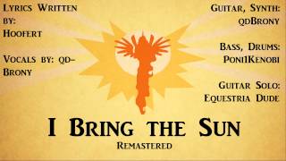 I Bring the Sun (Here Comes the Sun) Remastered