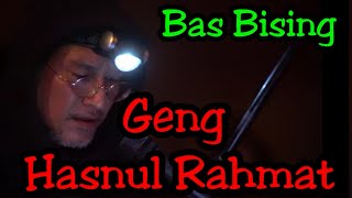 Download lagu Bas Bising  -  Geng Hasnul Rahmat & Trompet Setan (Persembahan Misteri) mp3