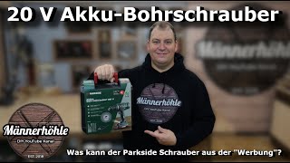 20 V Akku-Bohrschrauber von Parkside - was kann der PABS 20-LI G8?