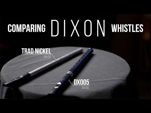 Dixon Whistles - DX005 vs Nickel Trad vs Lir vs Generation vs EVERYTHING