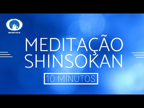 10 minutes of Shinsokan Meditation practice