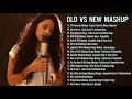 OLD VS NEW Bollywood Mashup Songs 2020 - Bollywood Mashup Songs 2020 - Hindi Mashup Songs 2020