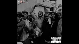 Nipsey Hussle - Question #1 ft. Snoop Dogg