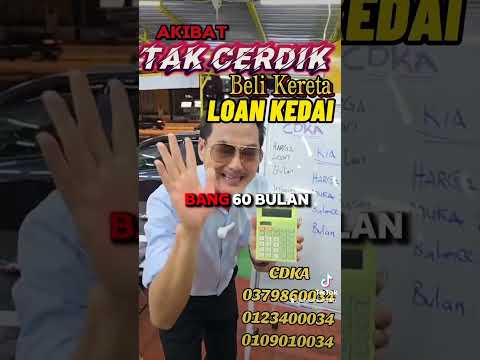 BAHANA BELI KERETA LOAN KEDAI.
