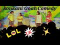 Konkani Goan Comedy Com David Com Myron Com Richard Goanvlogger Konkanicomedy Goan