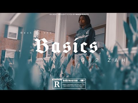 G12 ZAH - BASICS (Official Music Video)