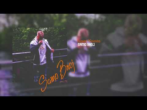Ivaan Koosta - Samo broj | Prod. Ivaan Koosta