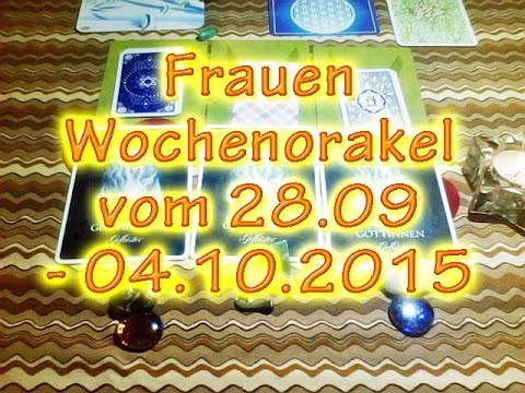 Frauen Wochenorakel vom 28.09-04.10.2015