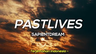 Download lagu Sapientdream - Pastlives ' lirik dan terjemahan indonesia ' ( lyrics video ) Tiktok Song mp3 Download lagu Sapientdream - Pastlives ' lirik dan terjemahan indonesia ' ( lyrics video ) Tiktok Song mp3